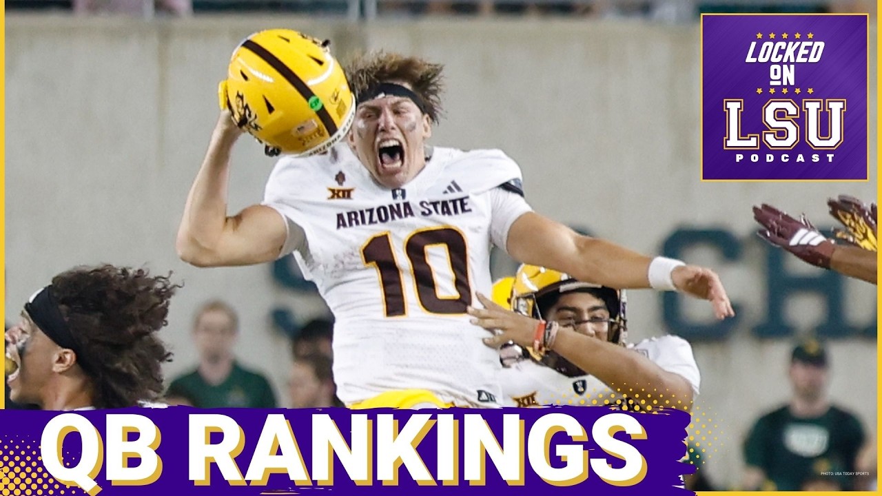 Is Sam Leavitt TOO LOW at No. 14? Breaking Down LSU’s QB Disrespect