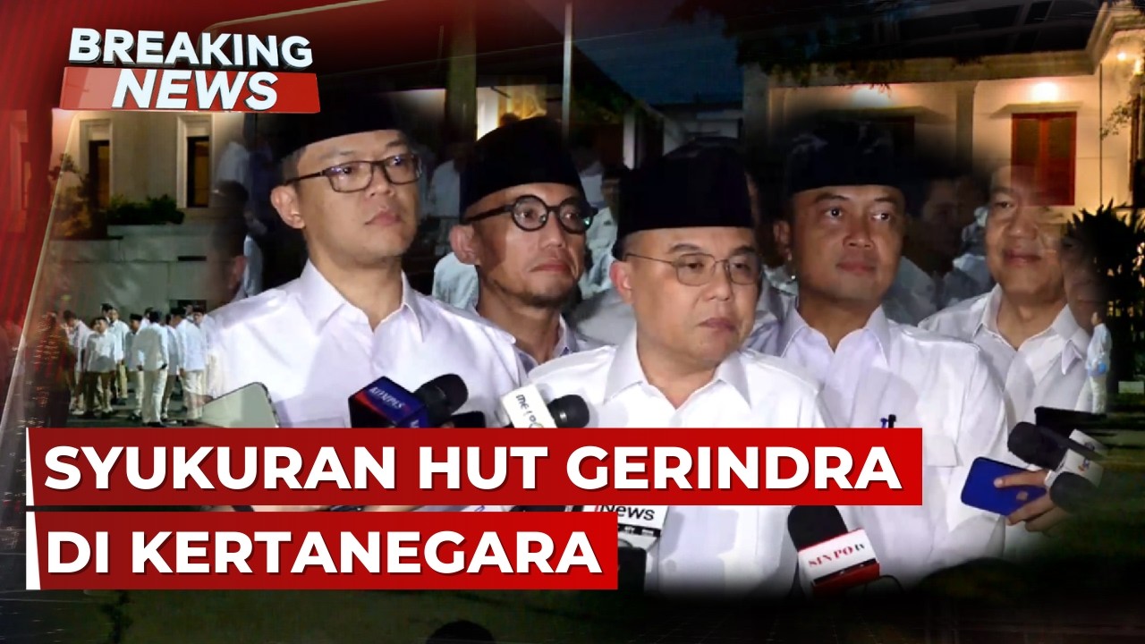 BREAKING NEWS - Prabowo Gelar Syukuran HUT ke-18 Gerindra di Kertanegara