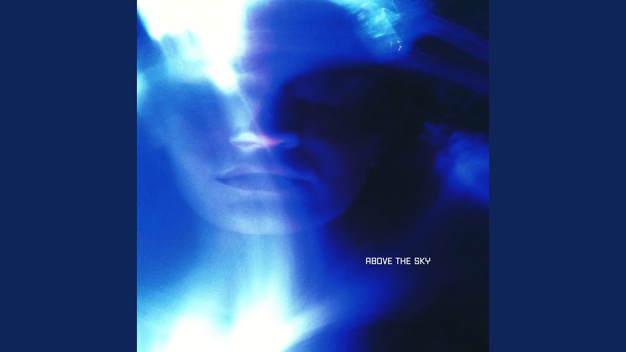 Above The Sky