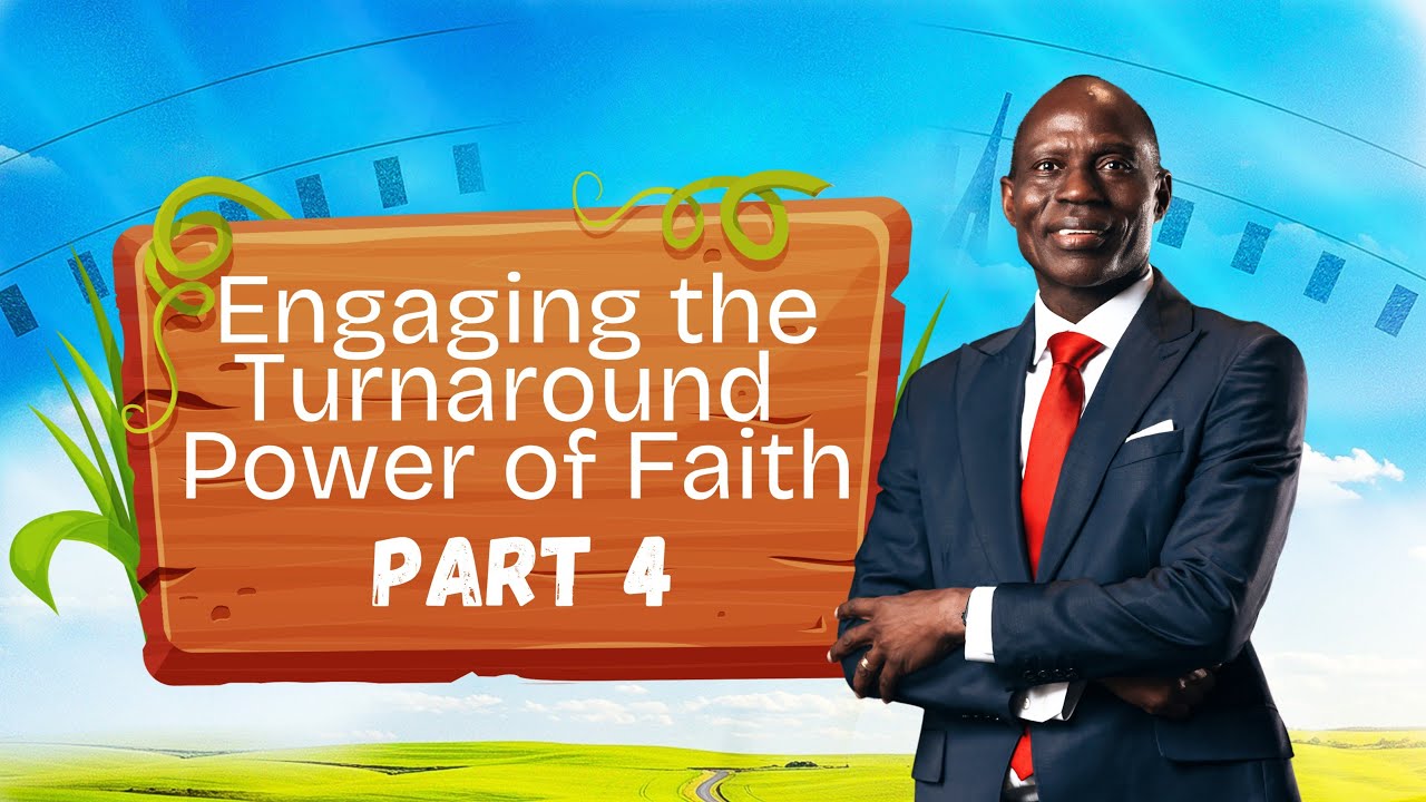 Engaging the Turnaround Power of Faith