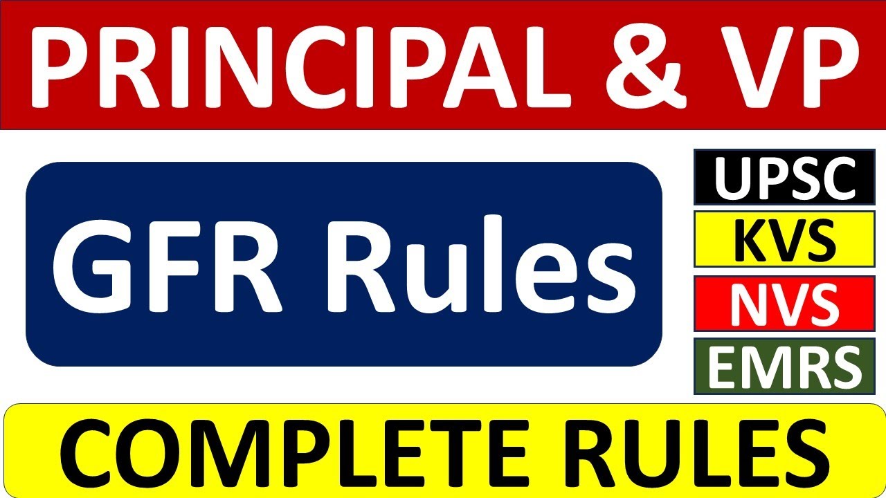 Principal & Vice principal - GFR Rules (general Financial Rules) - KVS, NVS, EMRS, UPSC !!