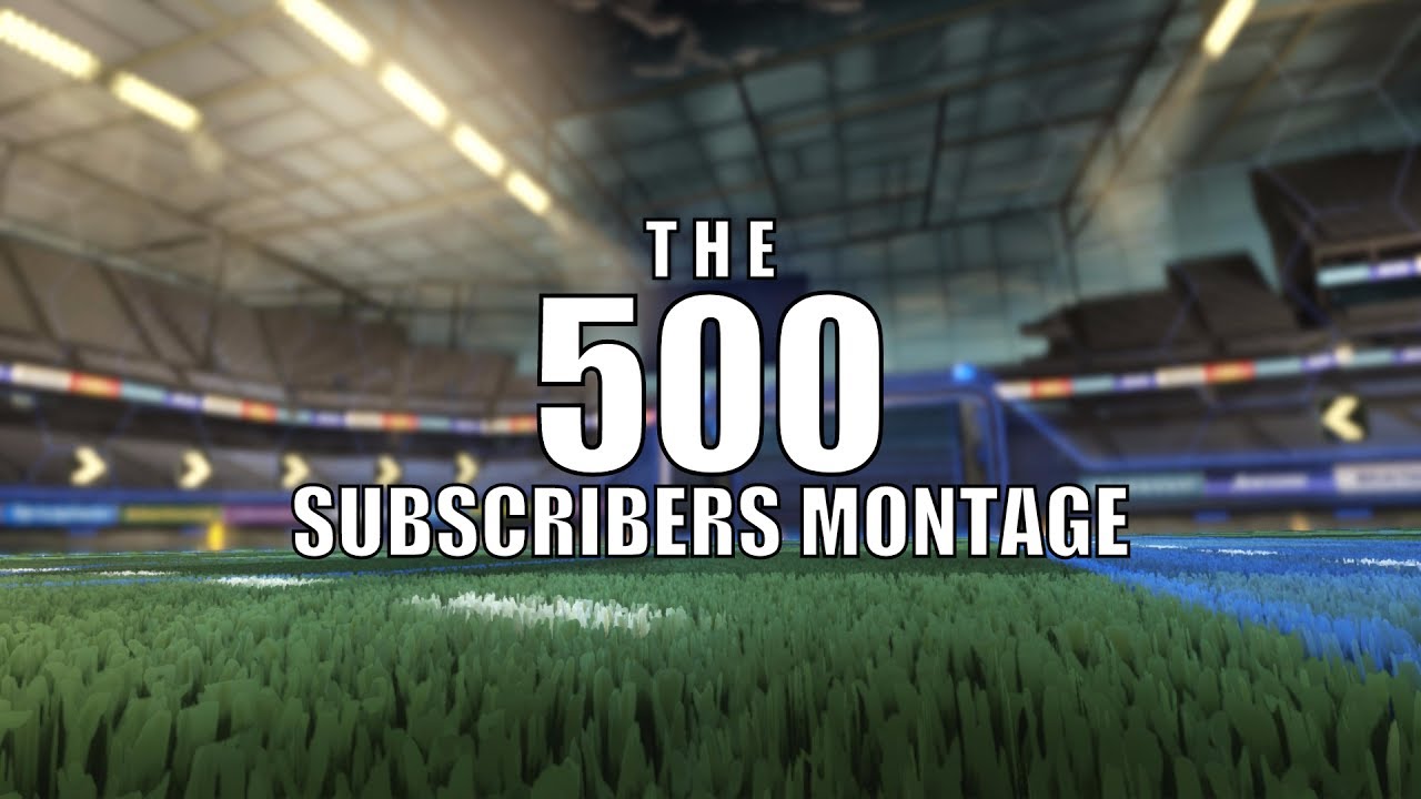 Rocket League| 500 Subscriber Montage (Edited By Me)