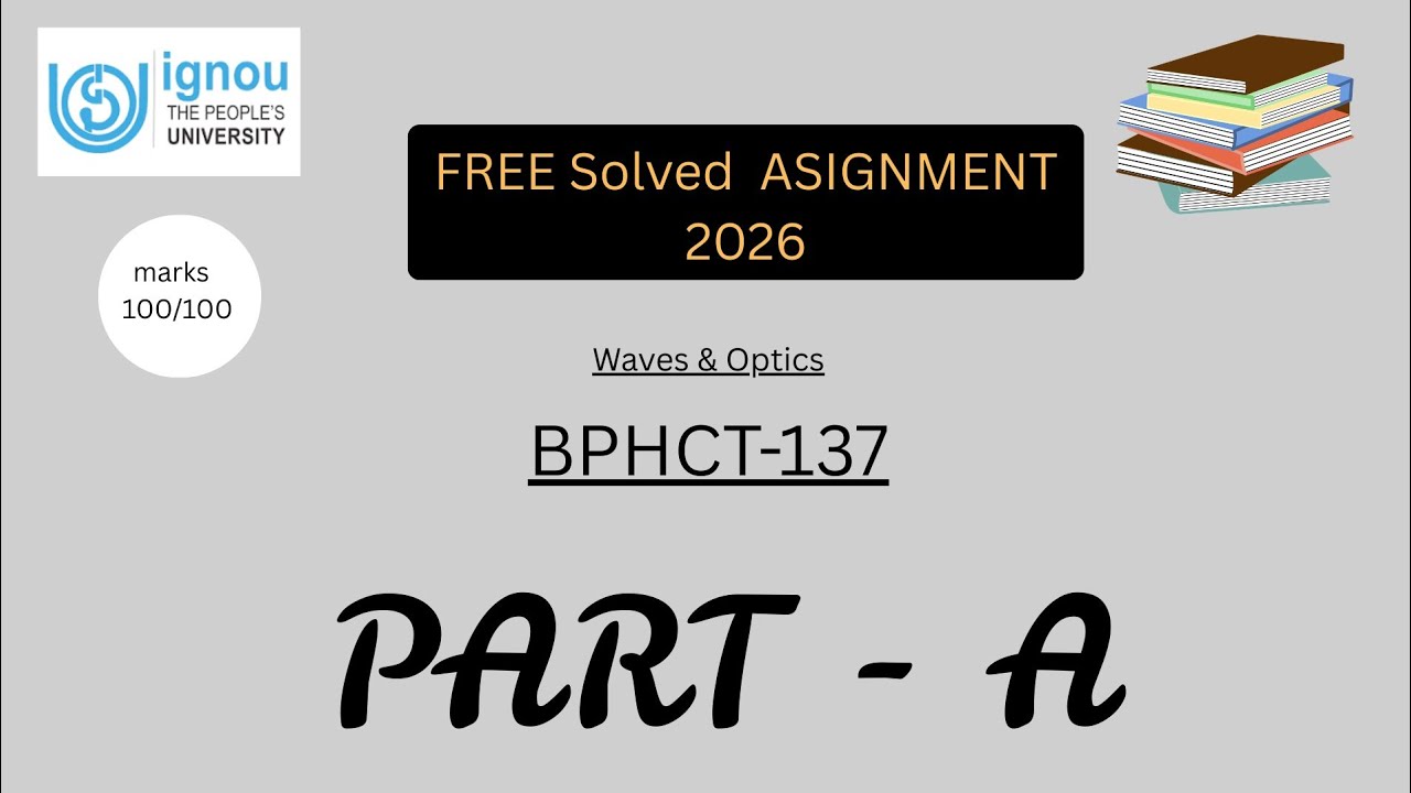 BPHCT 137 solved assignment 2026 in English || bphct137 solved assignment 2025-26 || ignou bphct137