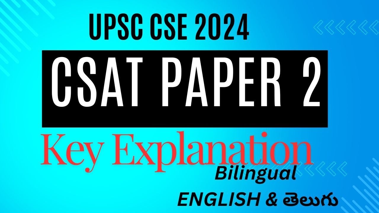 UPSC 2024 prelims CSAT PAPER 2 key explanation in Telugu| Anil4Maths