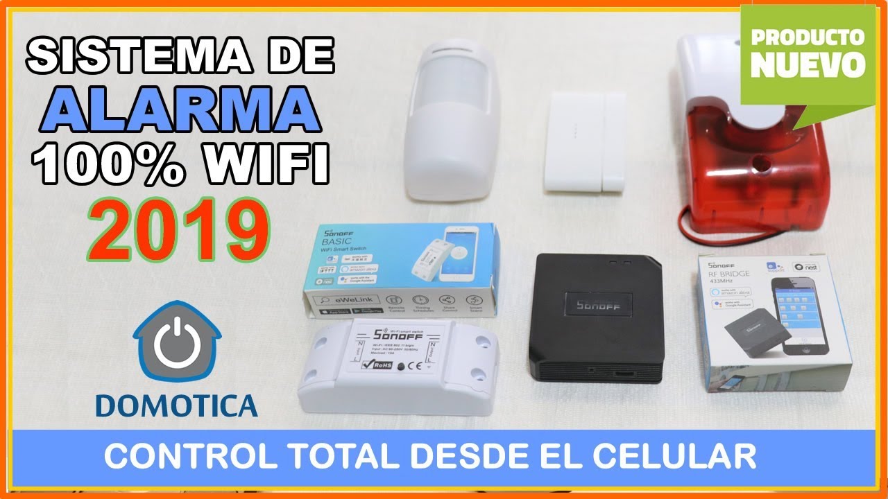 🔴 TUTORIAL: SISTEMA DE ALARMA DOMOTICA WIFI SONOFF BRIDGE 433MHZ  - 2019