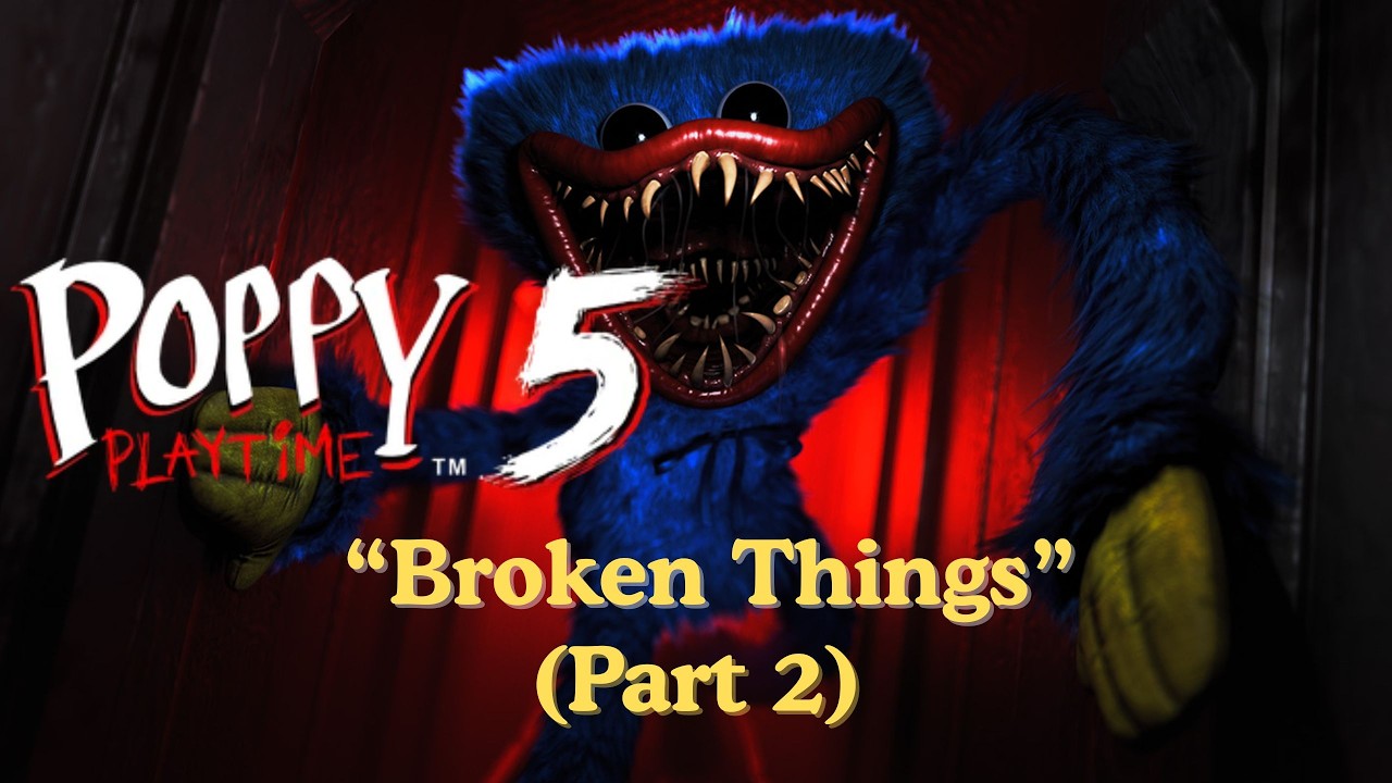 Poppy Playtime (Chapter 5): 