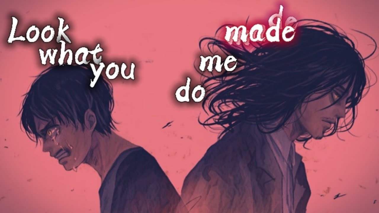 Attack  on titan/AMV/ Look what you made me do