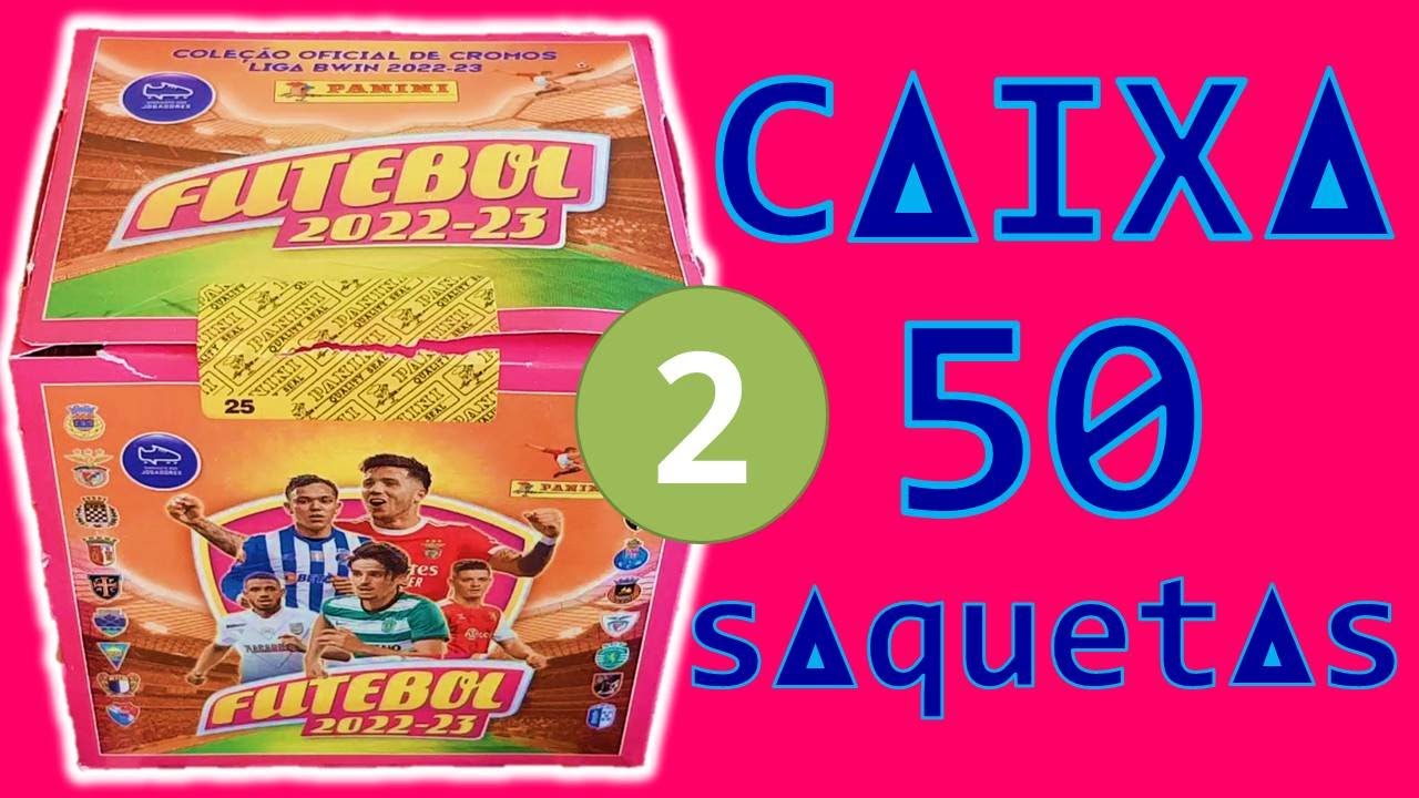 CAIXA 50 saquetas (FINAL) Futebol 2022/23 Saquetas Cromos Panini