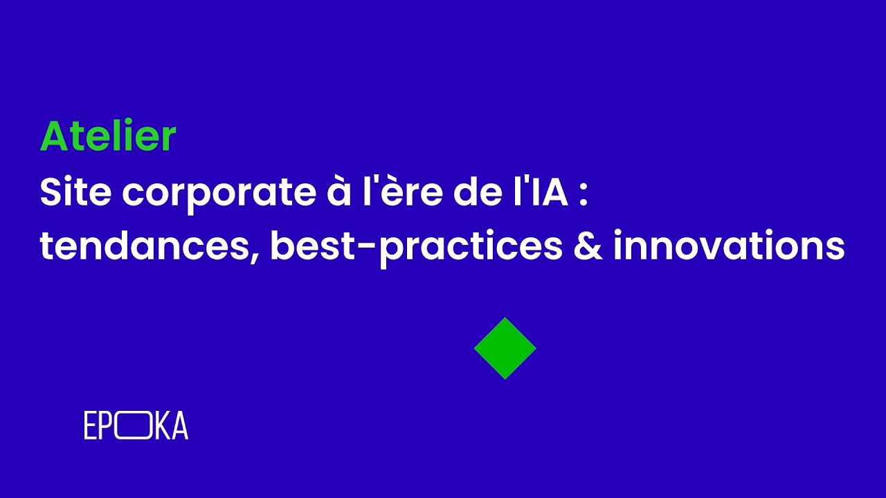 Site corporate à l'ère de l'IA : tendances, best-practices & innovations