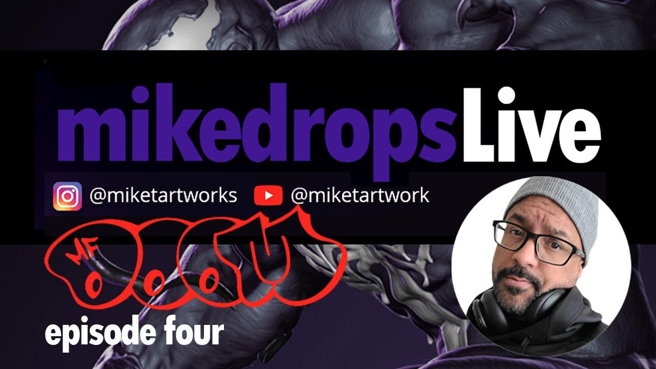 Mike Drops Live ep 4 - Sculpting MFDOOM!!! pt. 1