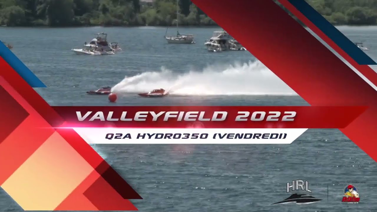 Valleyfield 2022-Friday Hydro350 Heat 2A