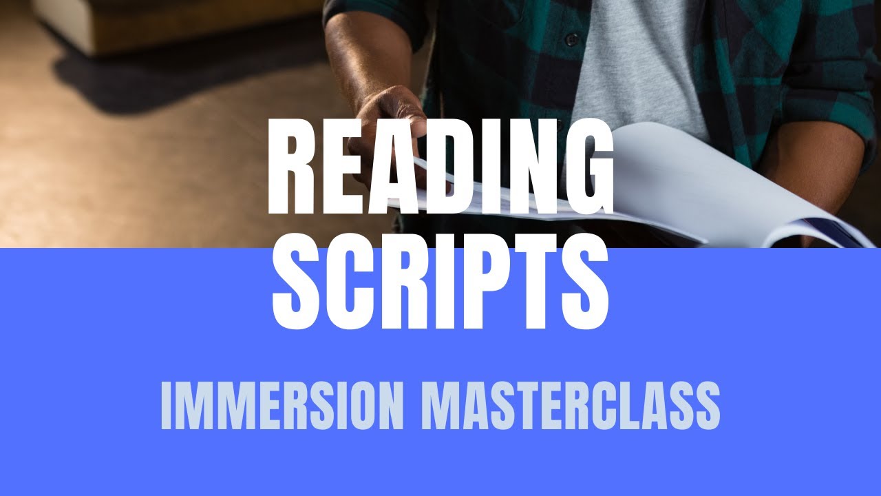 Screenwriting Masterclass | Reading Scripts