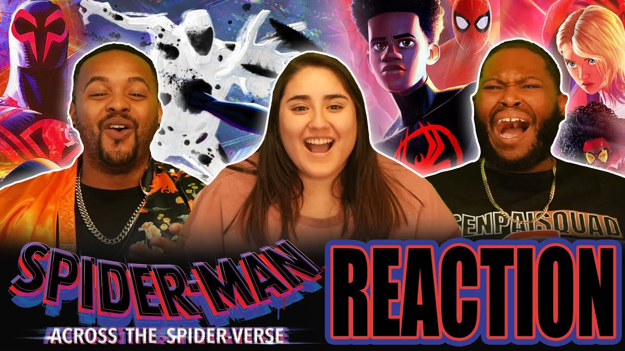 The greatest film of the year….Spider-Man: Across the Spider-Verse Movie Reaction