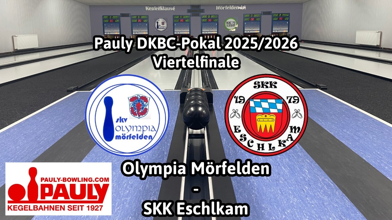 Olympia Mörfelden - SKK Eschlkam 1979 | Viertelfinale Pauly DKBC-Pokal 2025/2026