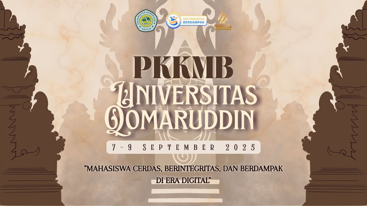 PKKMB 2025 I Penutupan | Universitas Qomaruddin
