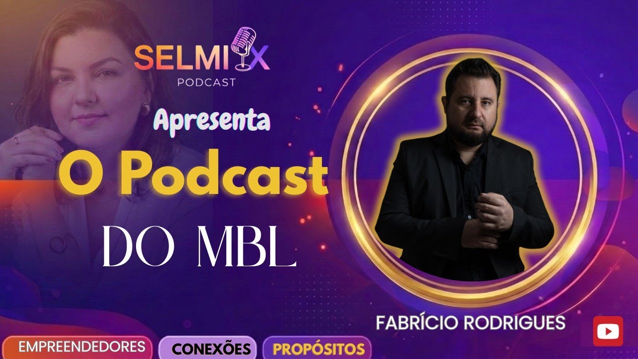 Selmix Podcast #ep47 - Movimento Brasil Livre e Partido Missão