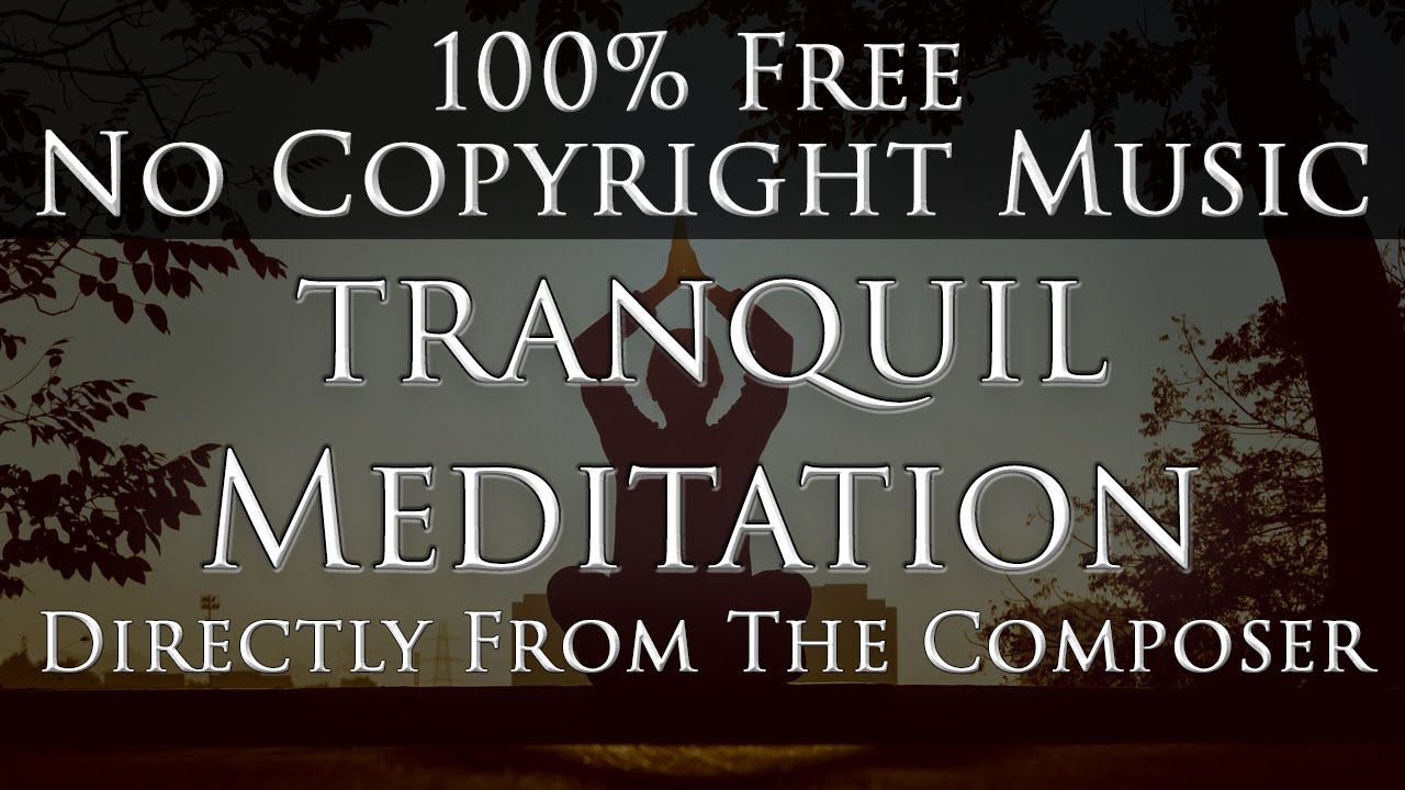 MEDITATION MUSIC NO COPYRIGHT - FREE by Liborio Conti