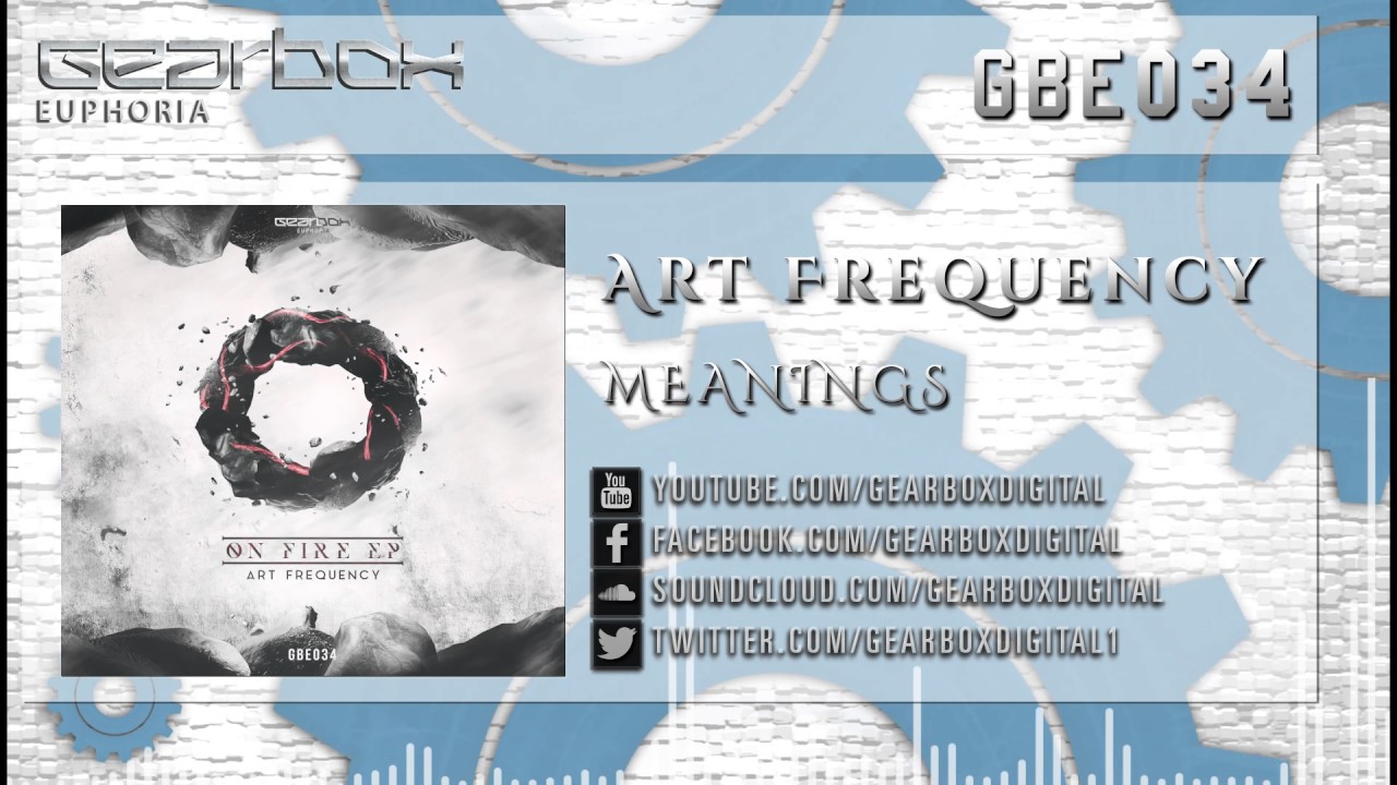 Art Frequency - Meanings [GBE034]