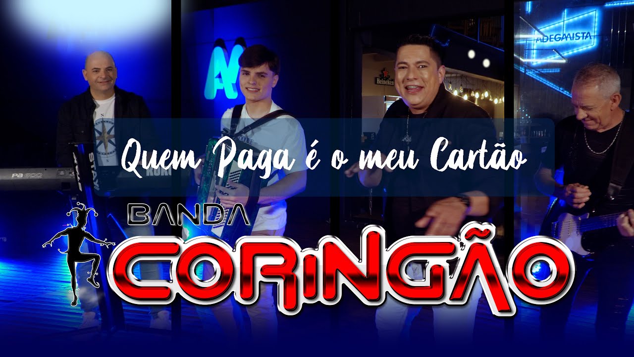 Banda Coringão / Quem Paga é o Meu Cartão | Video Clipe 4k | Lançamento 2023