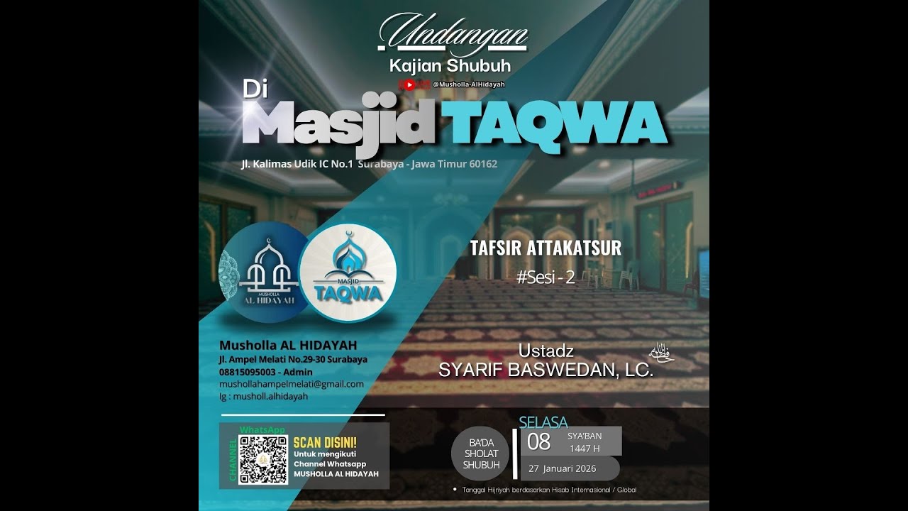 Ust Syarif Baswedan L.C  | Selasa, 08-08-1447 H | Tafsir Attakatsur #Sesi-2