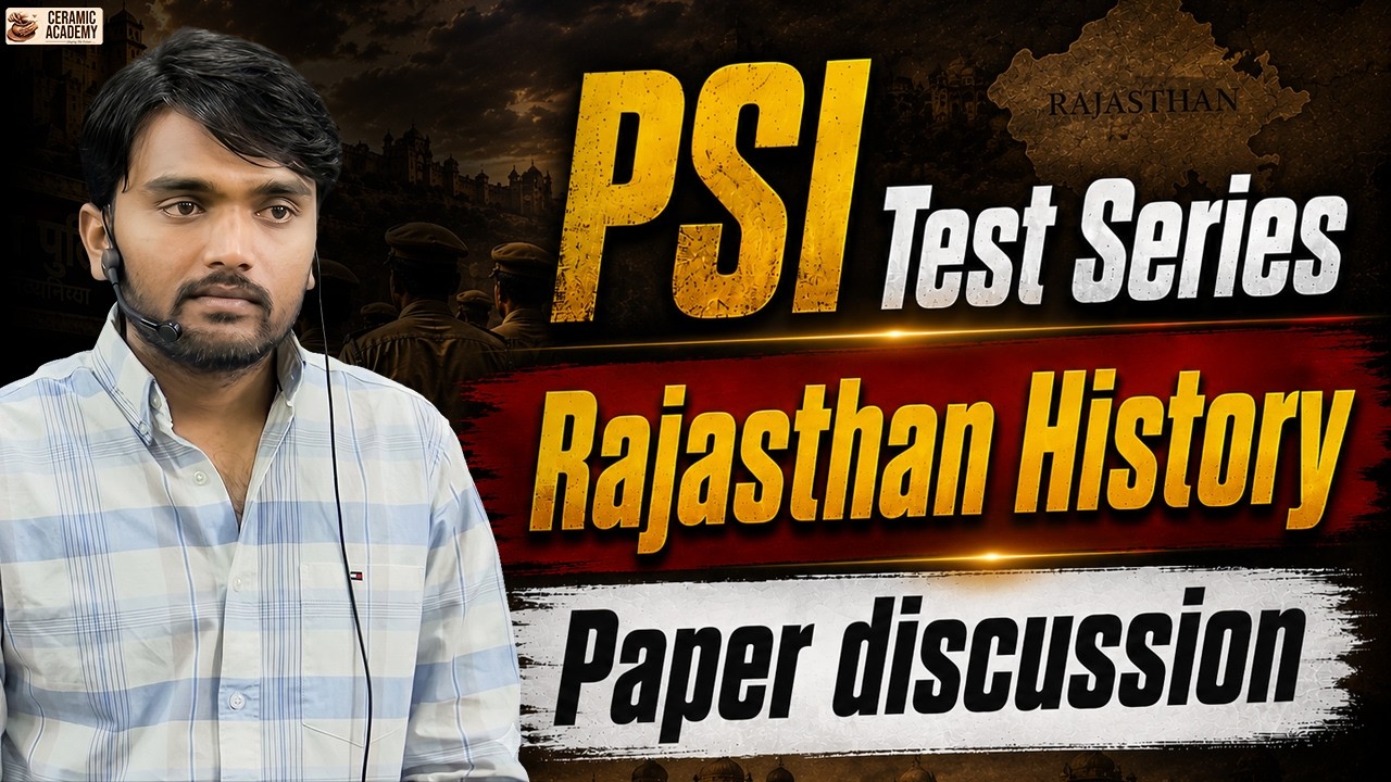 PSI Test Series | Rajasthan History Paper Discussion | Tejveer Sir | Ceramic Academy