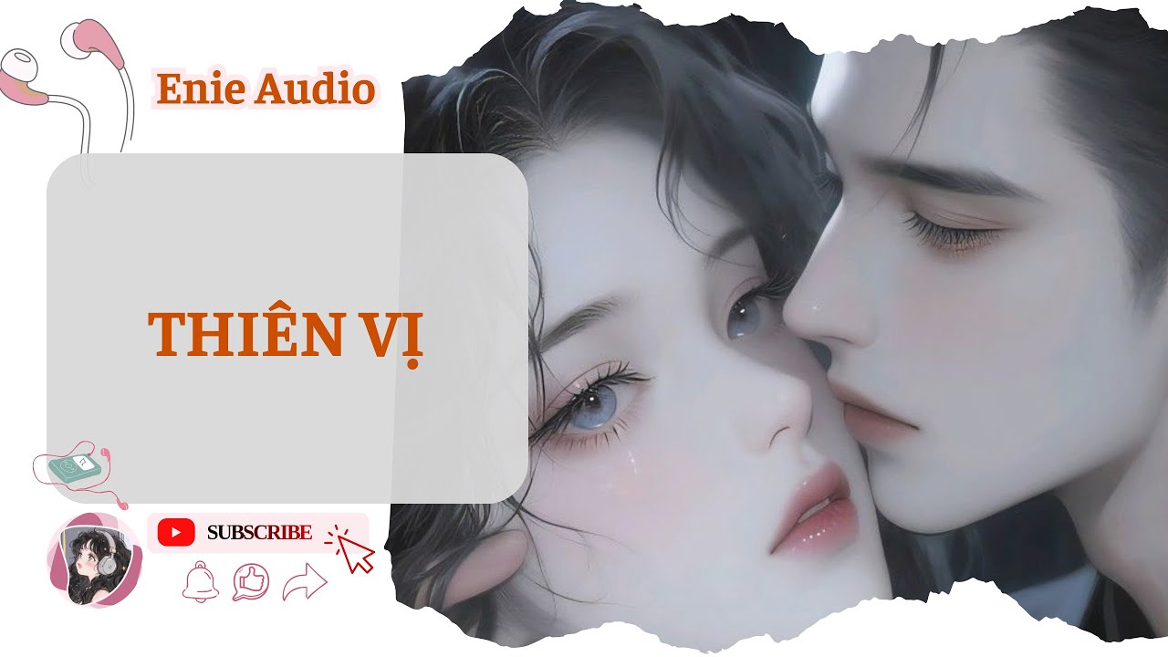 Full Audio | Thiên Vị | Enie Audio #truyenaudio