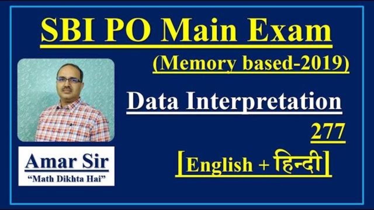Data Interpretation-277 SBI PO Mains (Memory Based-2019) (In English+हिन्दी Both) #Amar Sir