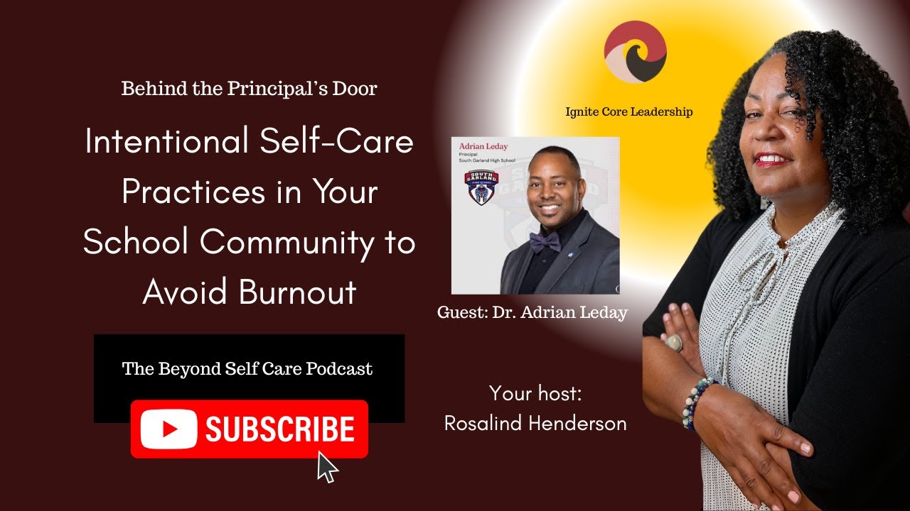 Intentional Self-Care Practices in Your School Community to Avoid Burnout
