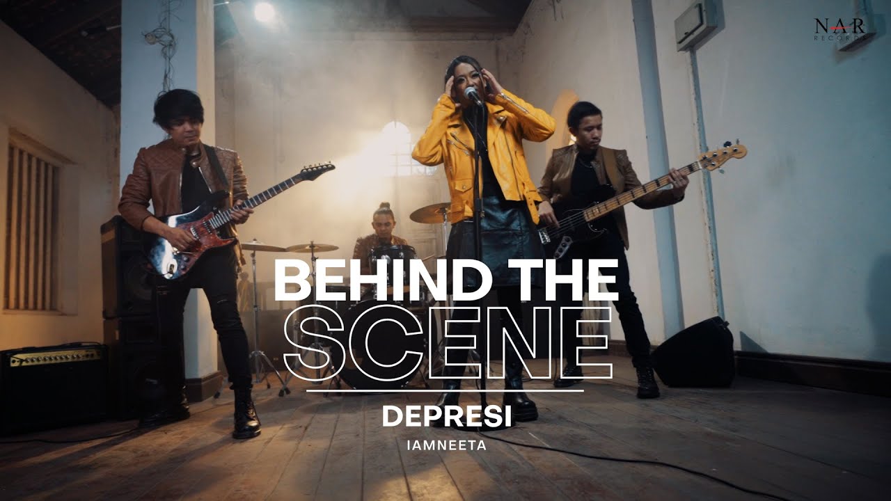 IAMNEETA - DEPRESI (BEHIND THE SCENE)