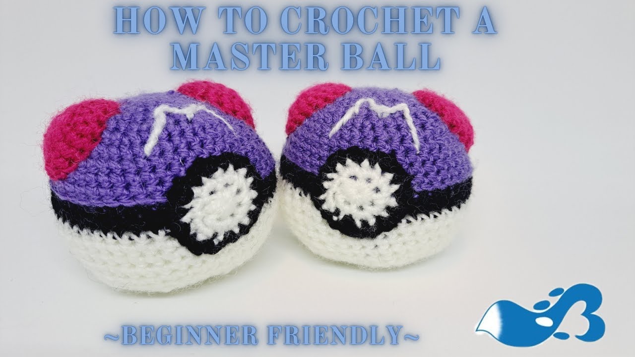 How to crochet a Master Ball