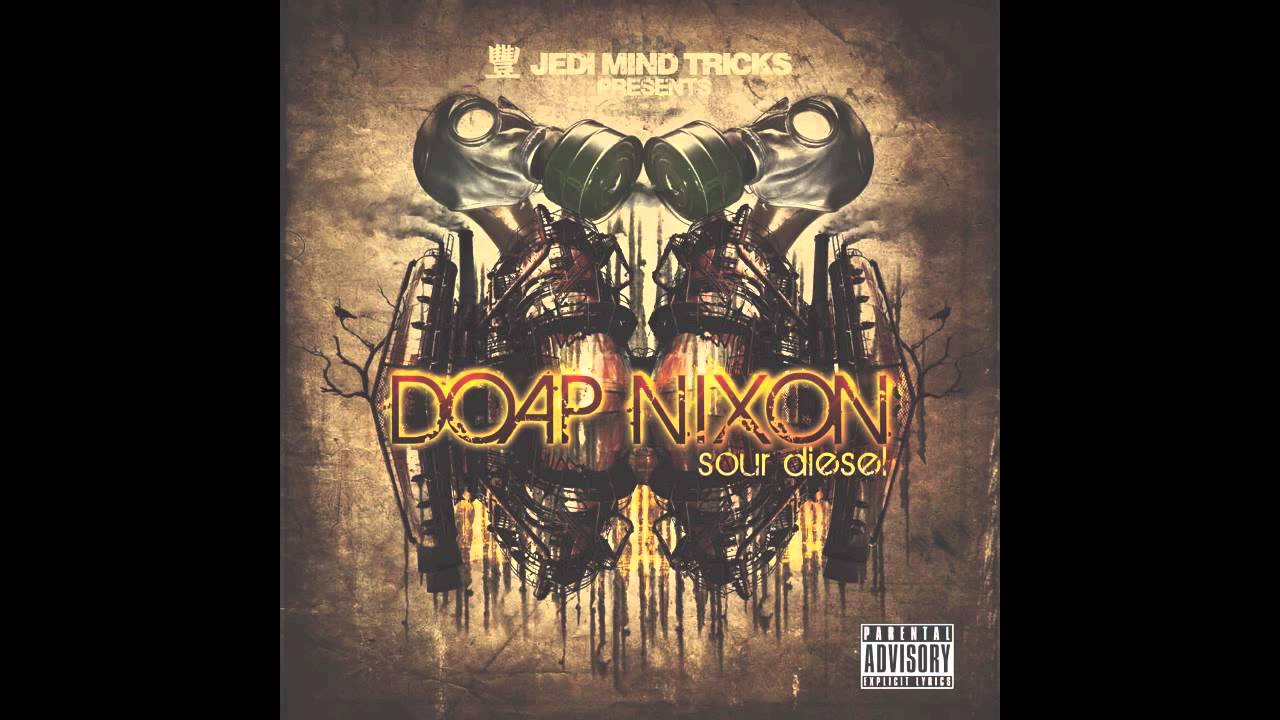 Jedi Mind Tricks Presents: Doap Nixon - 