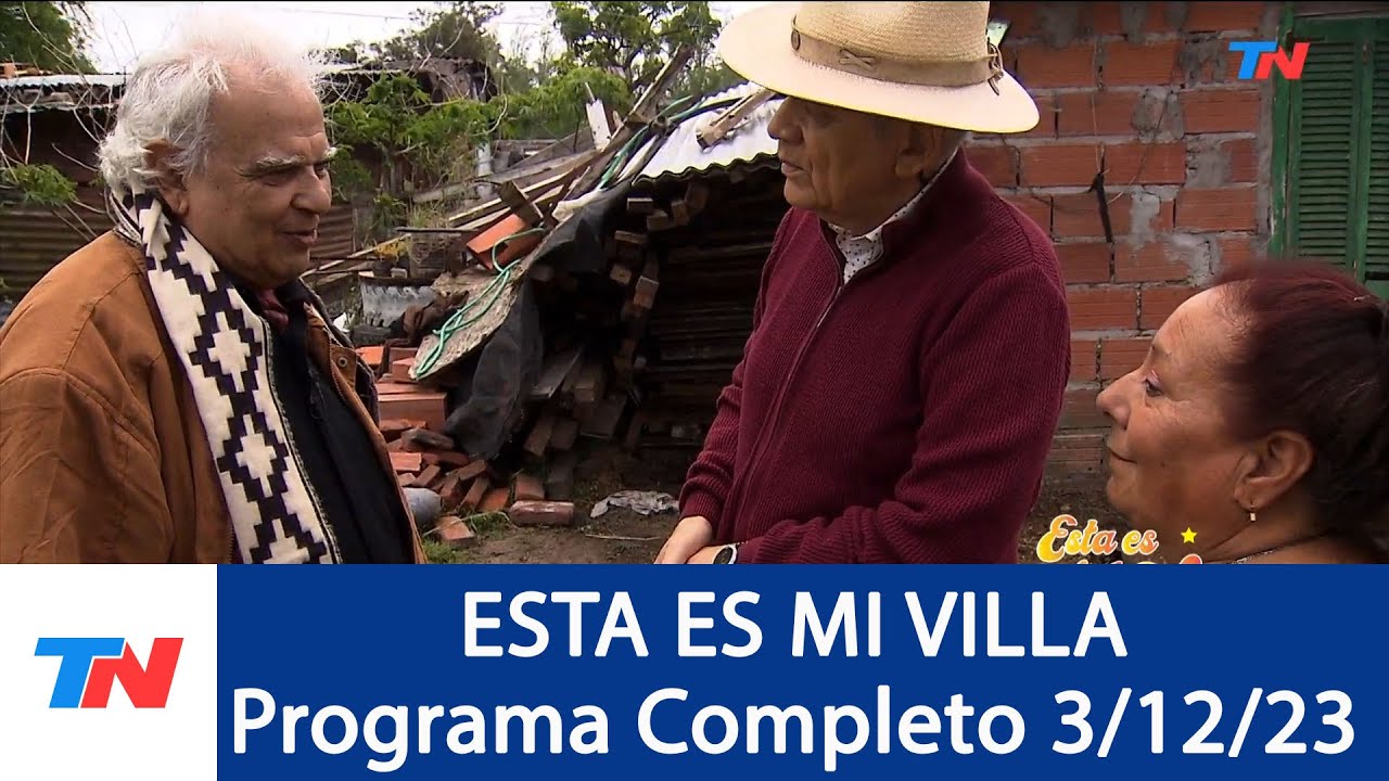 ESTA ES MI VILLA I Programa Completo 3/12/23 - Barrio Parque Hermoso, Mar del Plata.