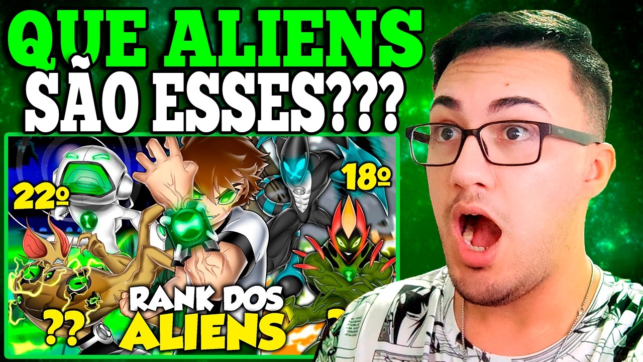 Reagindo ao Top 62! Todos os Aliens de Ben 10 Ranqueados!