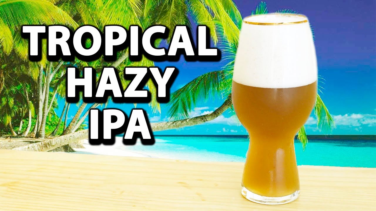 RECETA 🍺 C&oacute;mo hacer TROPICAL HAZY IPA 🍻 Cerveza artesanal lupulizada y aromatizada con Dry Hopping