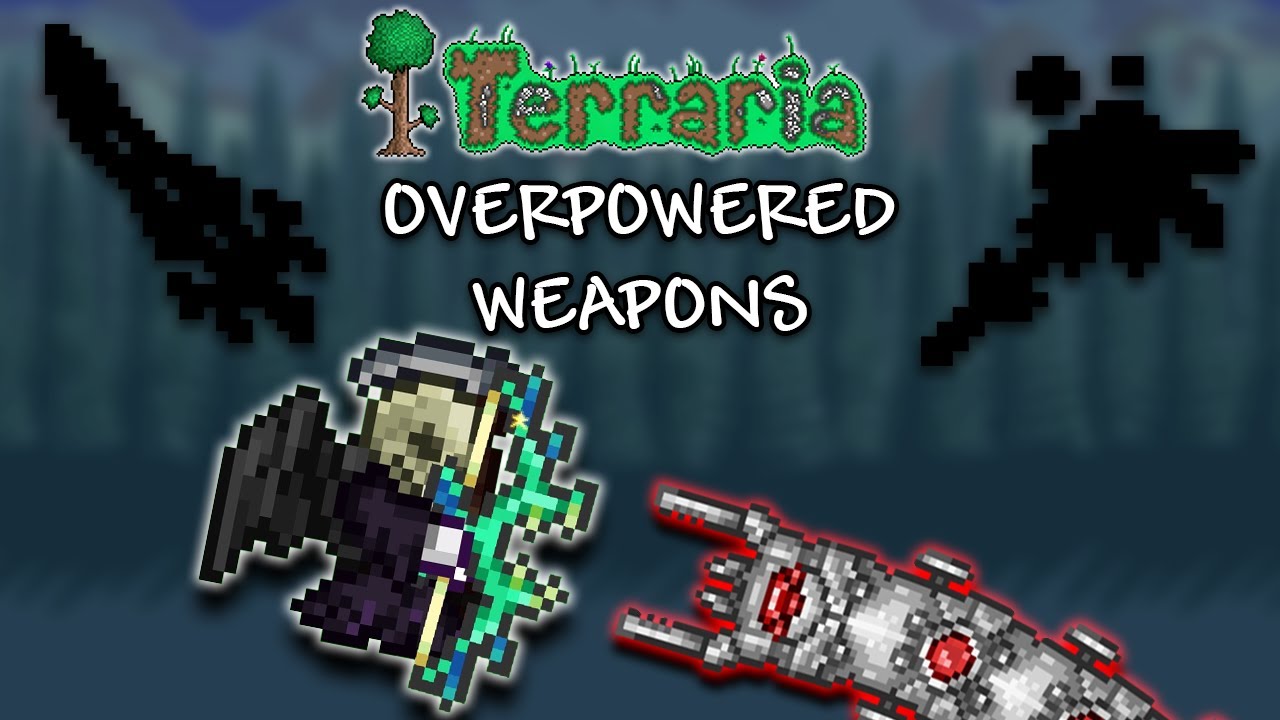 Explaining all of terraria's OVERPOWERED Weapons..