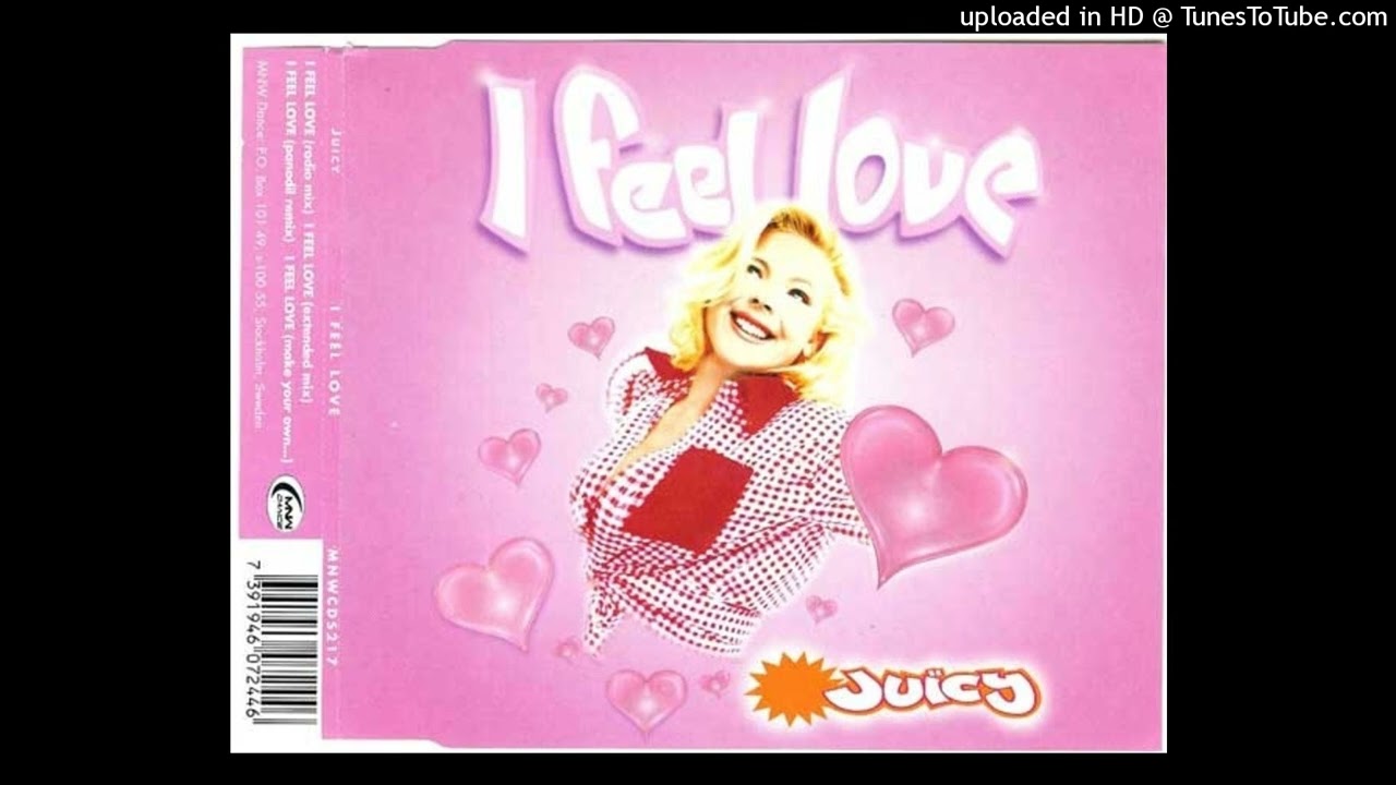 Juicy - I Feel Love
