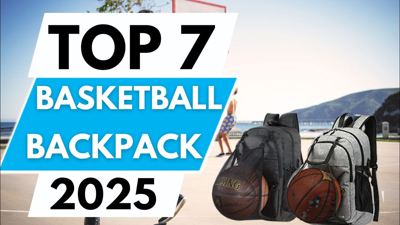 Top 7 Best Basketball Backpack in 2025