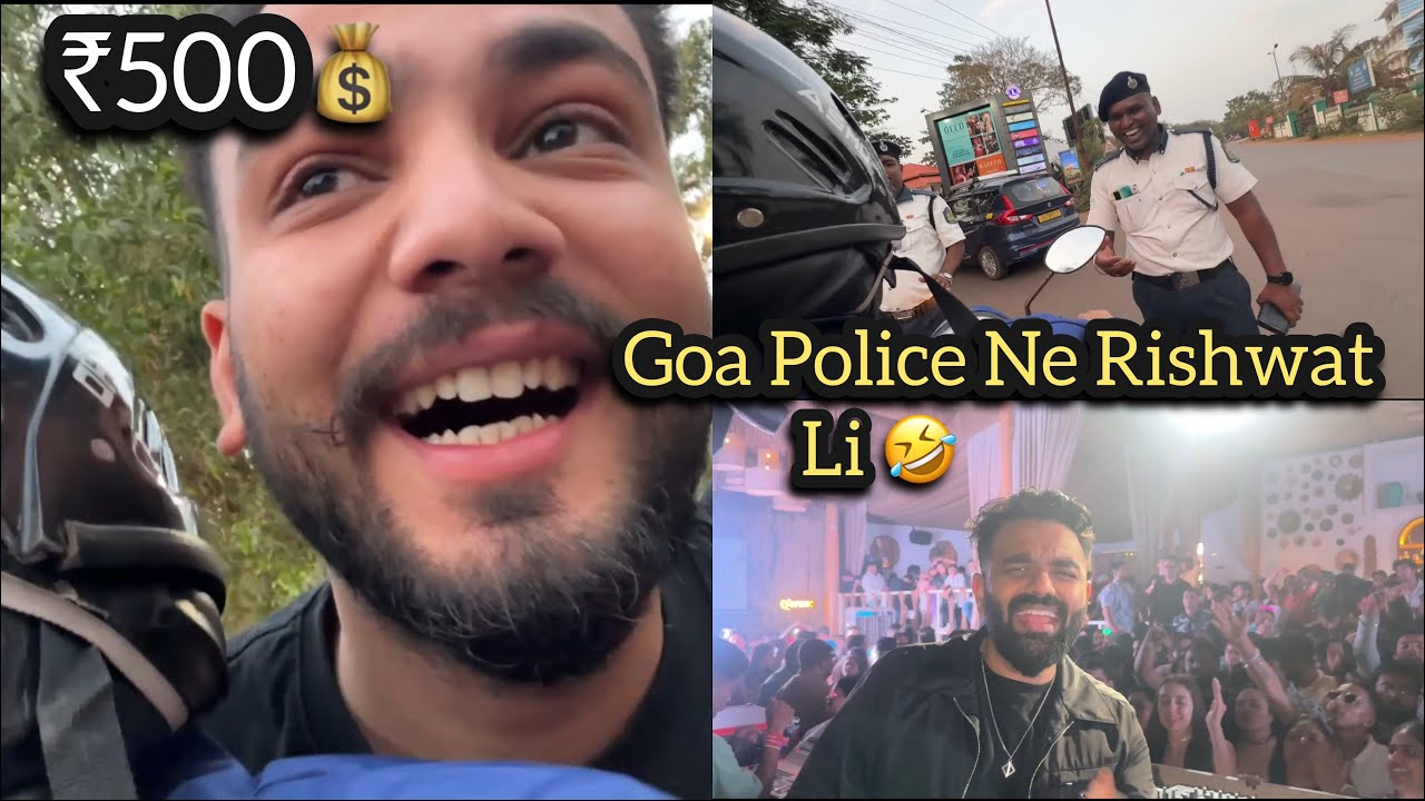 Humko Goa Police Ne Pakad Liya🤣