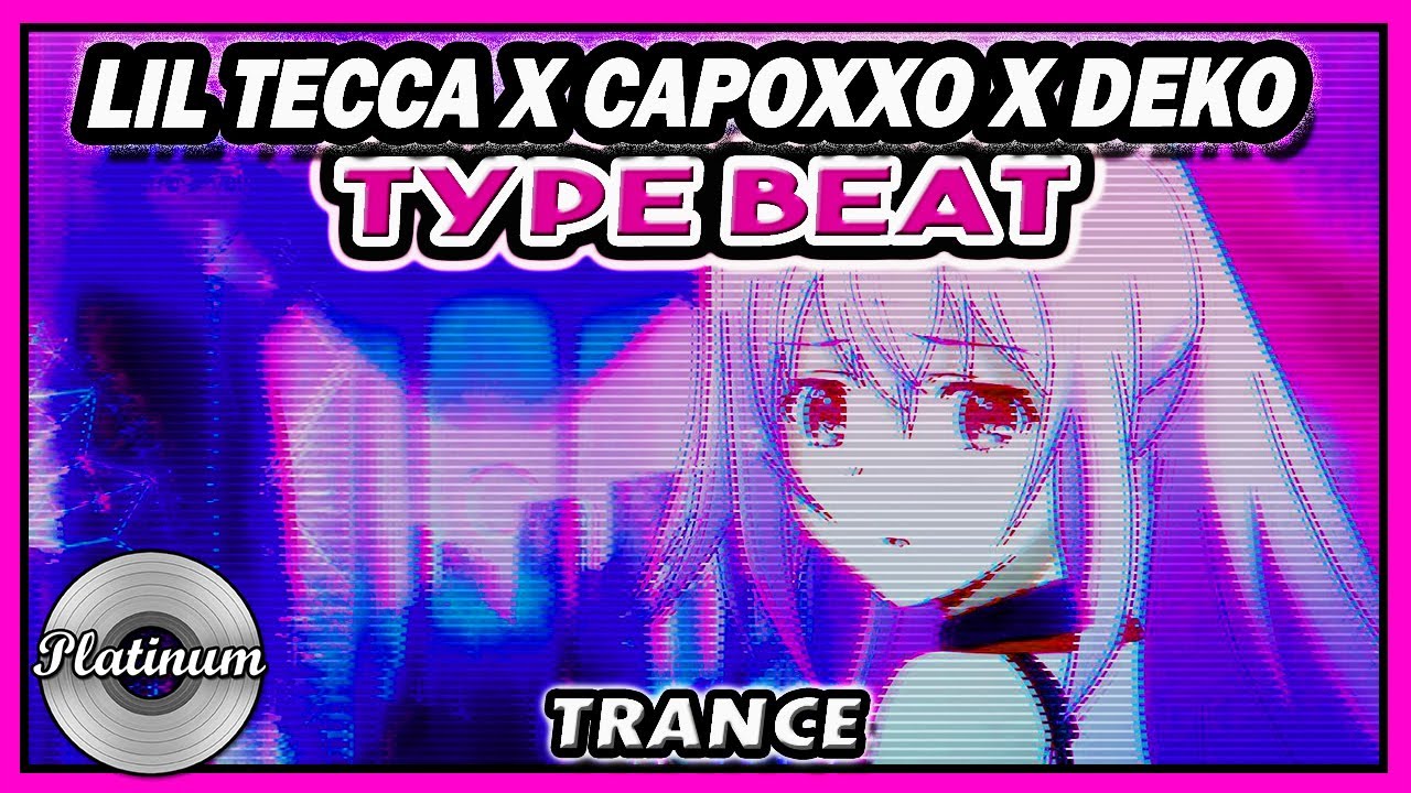 [FREE] Lil Tecca x Capoxxo x Deko type beat 2020 