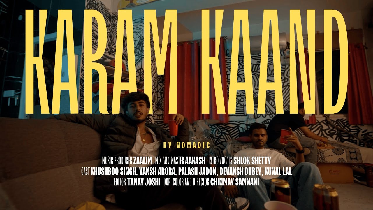 KARAM KAAND &ndash; NOMADIC | Prod. by @iamzaalim  | Official Music Video