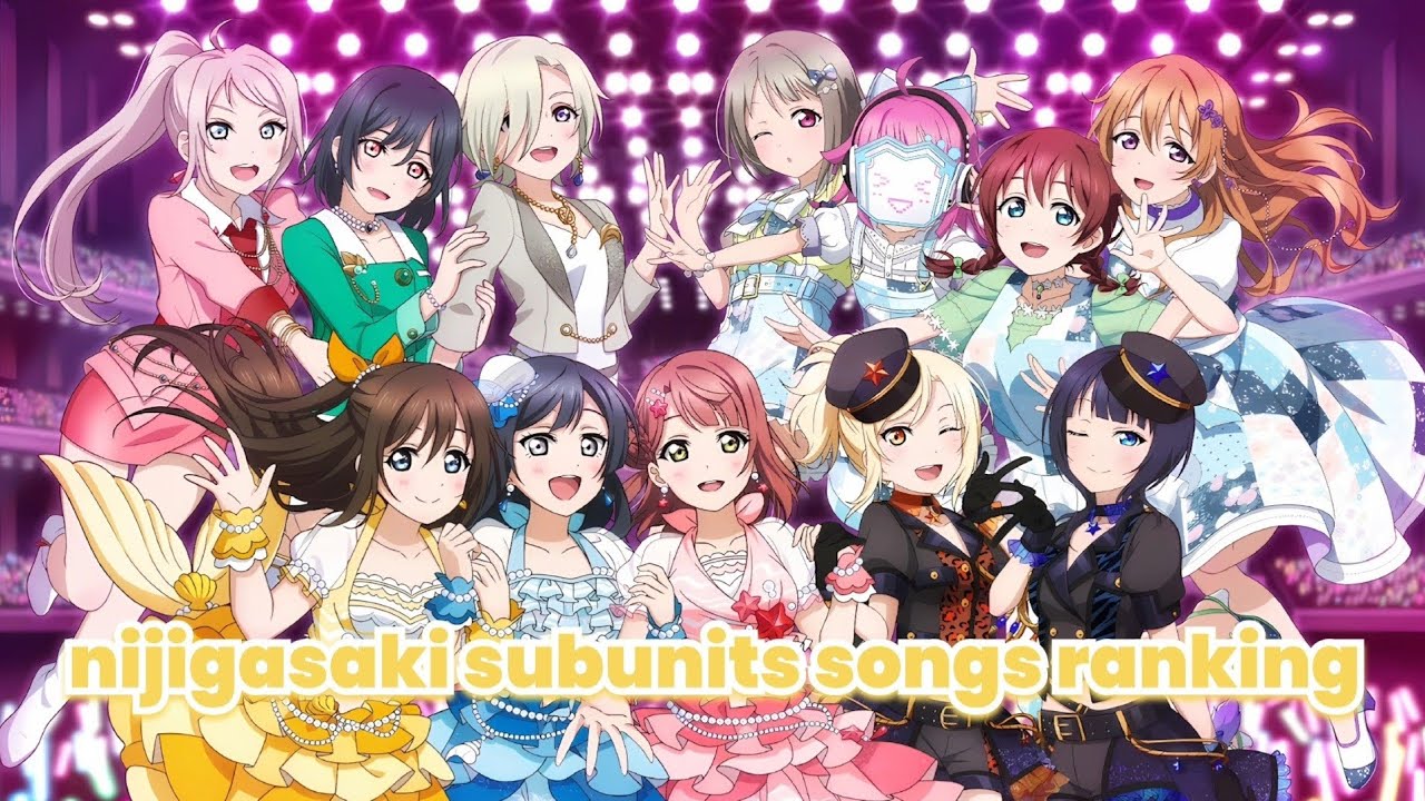 ranking nijigasaki subunits songs (azuna, diverdiva, qu4rtz & r3birth)