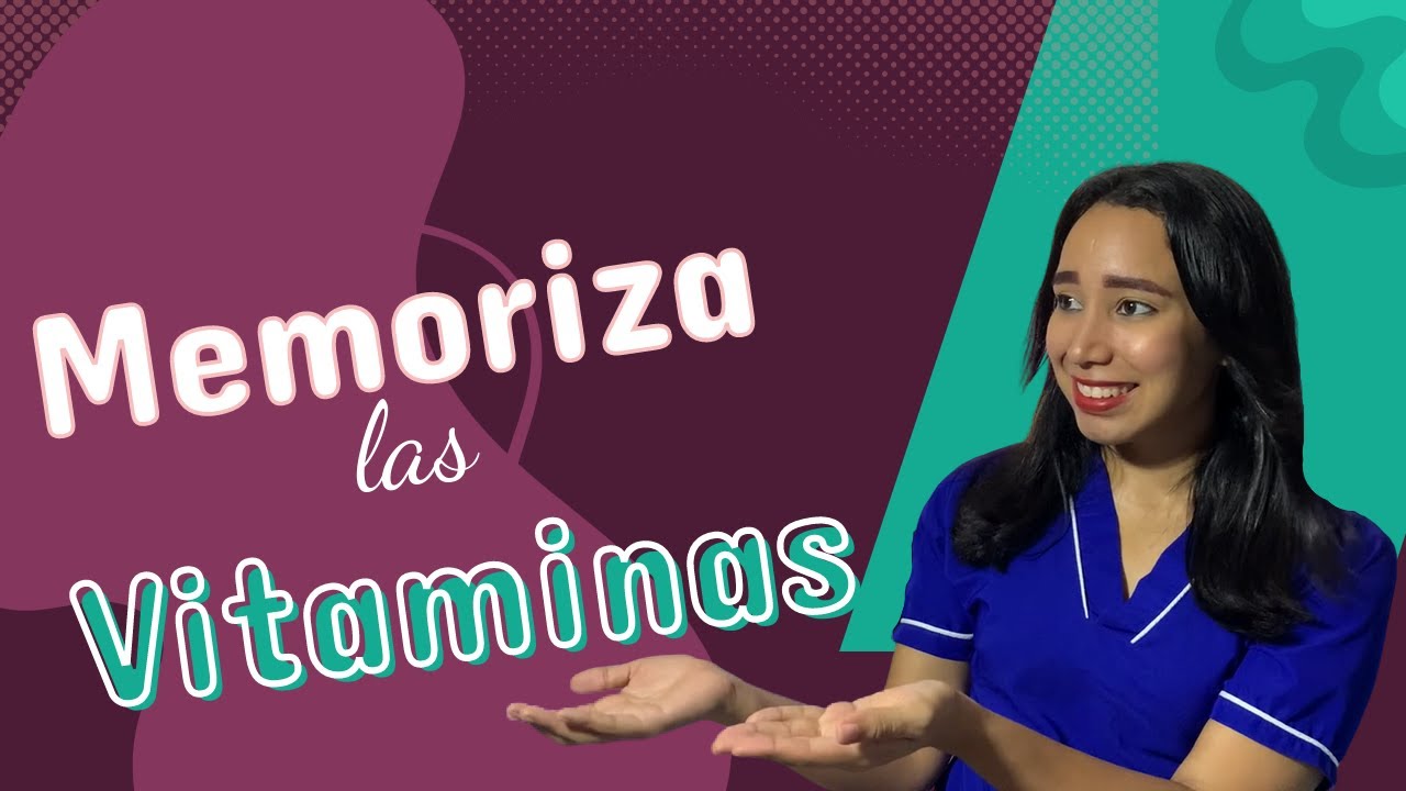✅Cómo aprenderte las Vitaminas y su Hipovitaminosis