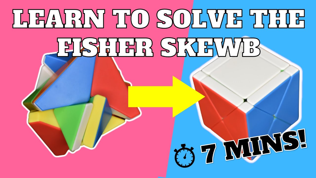Fisher Skewb EASIEST Tutorial