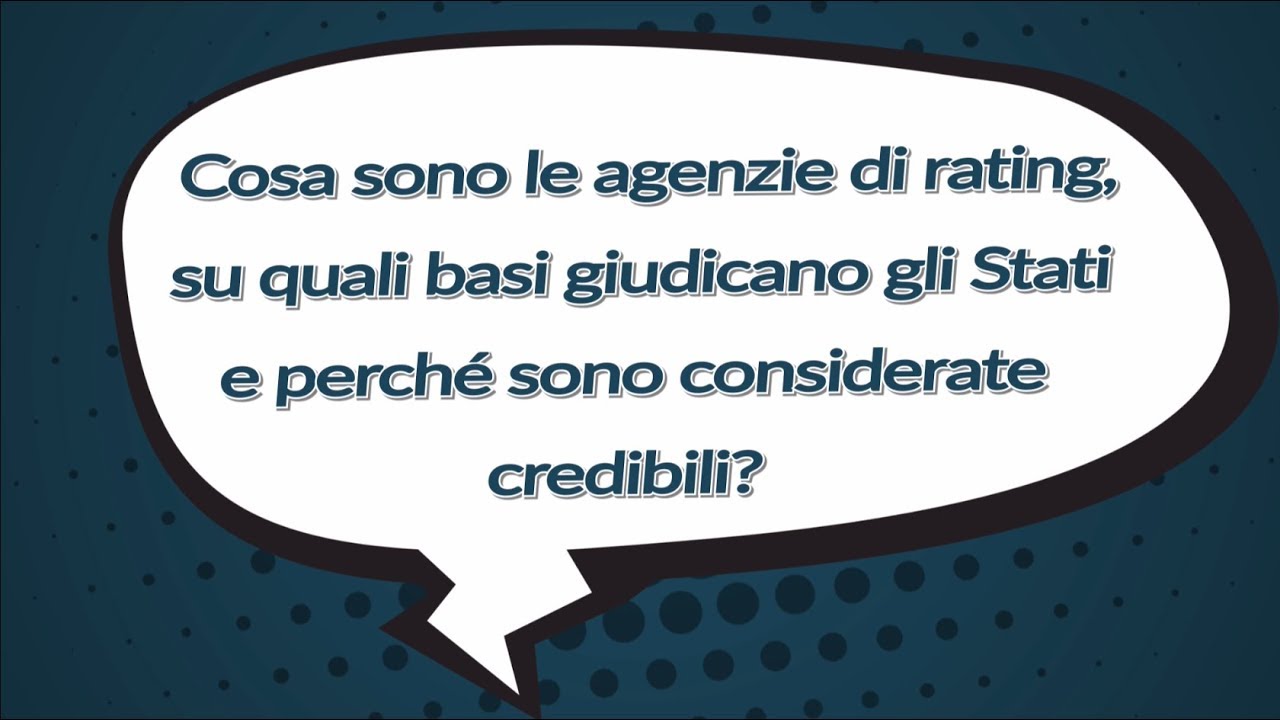 #IlPOLIMIrisponde - Cosa sono le agenzie di rating?