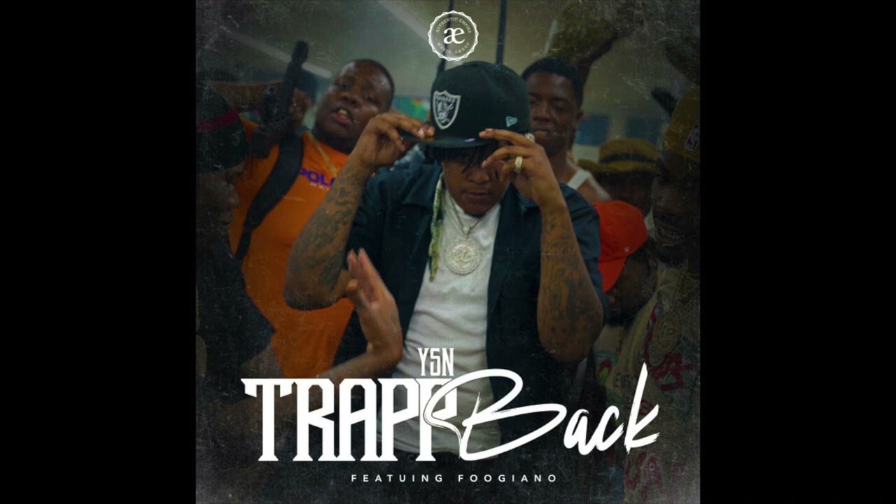 YSN & Foogiano - Trapp Back Instrumental (Prod by J.T.)