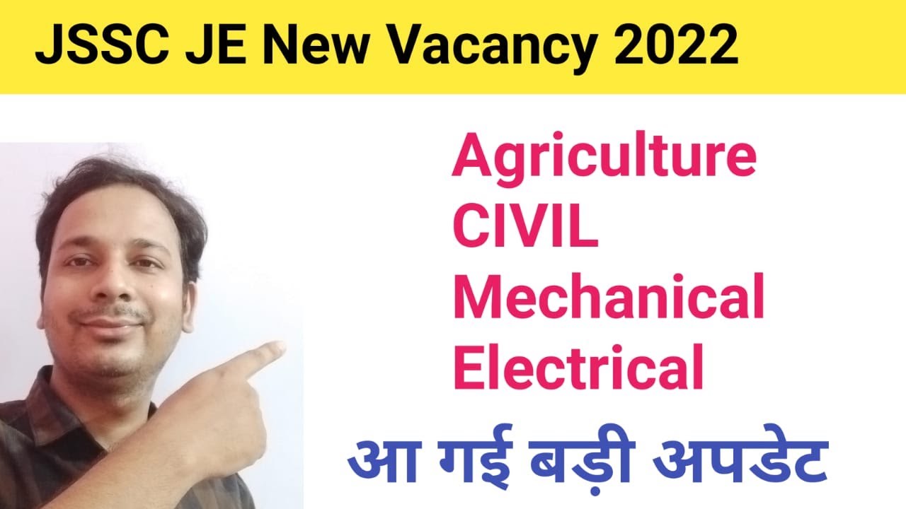 JSSC JE New Update | JSSC JE Vacancy 2022 | jssc je vacancy 2021 | JSSC JE | JSSC News