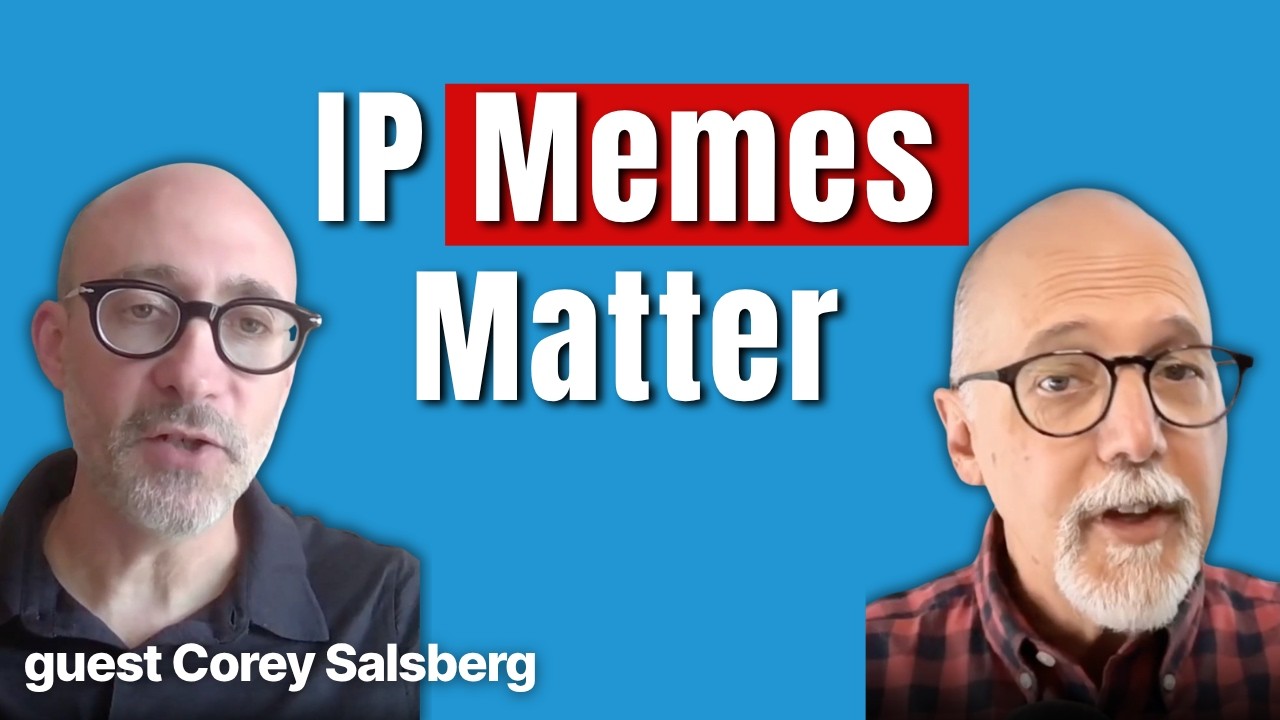 Bridging the Disconnect - IP Memes Matter