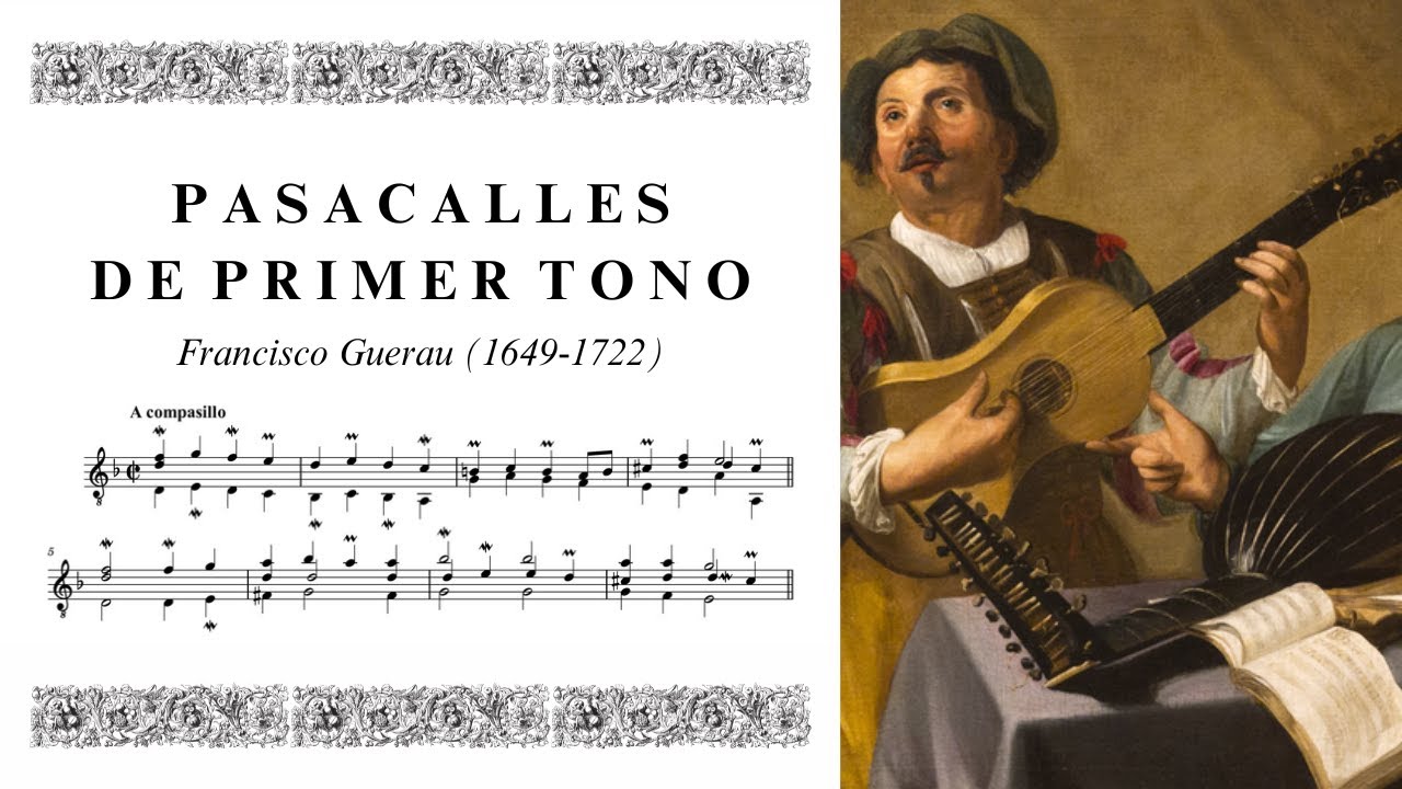 Francisco Guerau: Pasacalles de primer tono (1694)