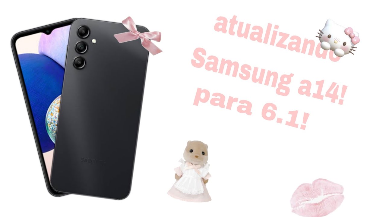 atualizando Samsung a14 para o 6.1! | personalizando