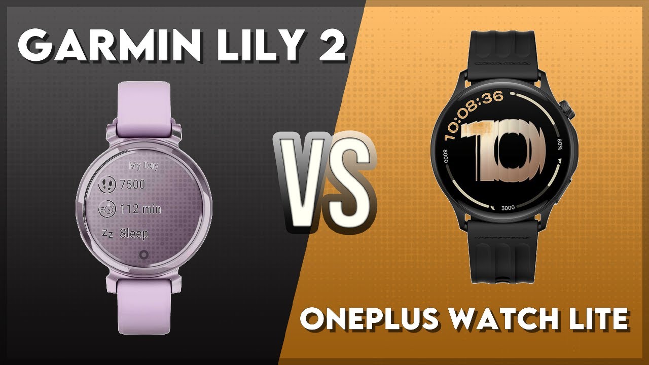 Garmin Lily 2 vs OnePlus Watch Lite Comparison